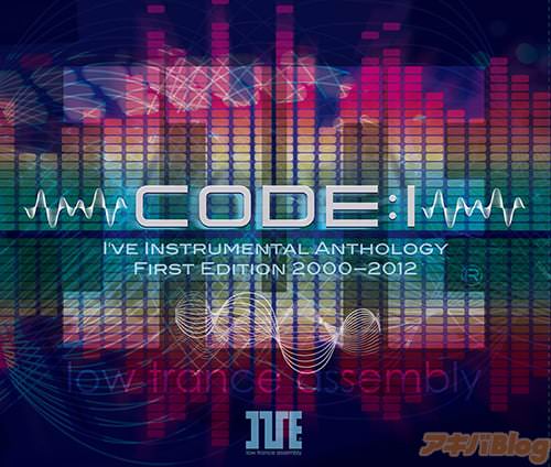 I��ve�Ρ�CODE:I I'VE INSTRUMENTAL ANTHOLOGY FIRST EDITION 2000-2012��